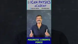 ⚡ Magnetic Lorentz Force #icanphysicsacademy