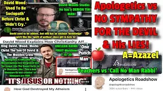 UNCLEAN Apologetics Davids Wood Mocks Christ&rsquo;s Cross #Atheism One Punch Man & Acts 16 Python #Repent