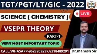UP TGT SCIENCE 2022/PGT CHEMISTRY 2022/UP TGT SCIENCE EXAM DATE 2022/SCIENCE (VSEPR theory)