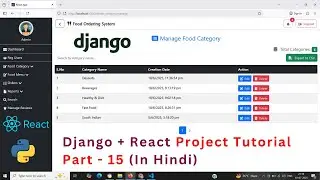 Django with ReactJS #15 | React Filtering with Input | Food Ordering System Project Tutorial