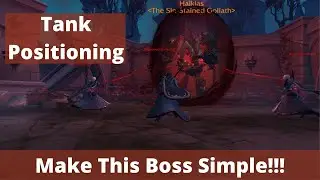 Halls of Atonement Halkias Tank Positioning Guide