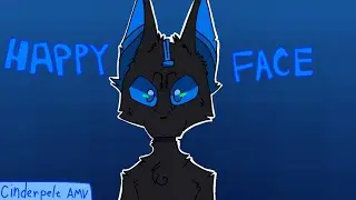 Happy face/Cinderpelt AMV