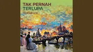 Tak Pernah Terlupa