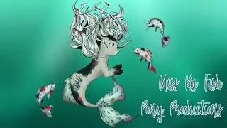 Welcome to Miss Koi Fish Pony Productions