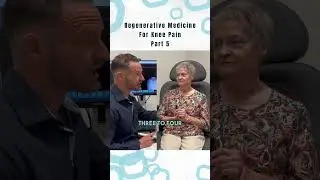 Regenerative Medicine for Knee Pain Part 5
