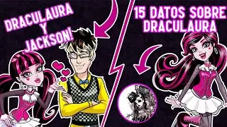 15 Datos Curiosos de Draculaura 🧛‍♀️💗 - Hunter Stein