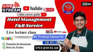 Preparing the Restaurant|| Rules for Waiting|| Restaurant Preparation #live @Vihmcareerguide