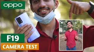 Oppo F19 Camera Test - Slowmo And Picture Samples ⚡ Rs. 40000 Main 👍 Or 👎