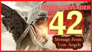 ❤️Angel Number 42 Meaning⭐️connect with your angels and guides