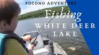 Fishing White Deer Lake PA. - Pike County PA. - Our Pocono Adventure!
