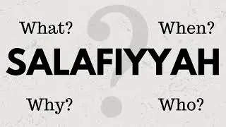 What is Salafiyyah? | Abu Ishaq Muhammad