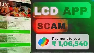 LCD Scam?? Earn daily  ₹1000 | Earn money Online | Earning App
