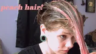 Dying My Hair Peach!