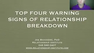 Top 4 Warning Signs of Relationship Breakdown