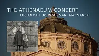 The Athenaeum Concert by Lucian Ban | John Surman | Mat Maneri