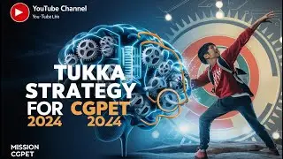 ISKO DEKH K BADAO 30 NUMBER I TUKKA STRATEGY FOR CGPET 2024 I MISSION CGPET 2024 I
