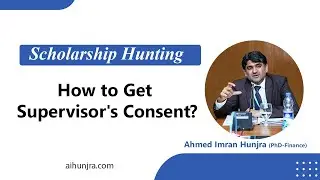 Scholarship Hunting Tips | PhD Admission in International Universities | Supervisor Consent
