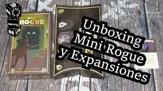 Unboxing - Mini Rogue y Expansiones