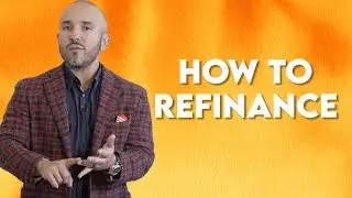 How To Refinance
