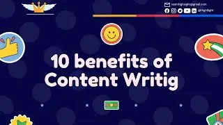 10 benefits of Content Writing!