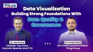 Data Visualization: Building Strong Foundations with Data Quality & Governance