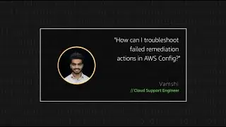 How can I troubleshoot failed remediation actions in AWS Config?