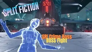 SPLIT FICTION | SRI Crime Boss| Boss Fight