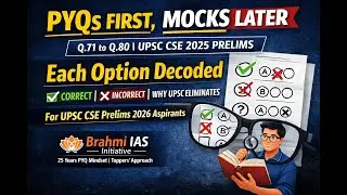 PYQs First, Mocks Later | Q71&ndash;Q80 UPSC CSE Prelims 2025 (For Prelims 2026)