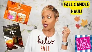 Bath and Body Works $12.95 Fall Candle Haul!