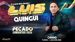 Luis Quingui - pecado consentido (Audio Oficial 2025)