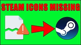 How To Fix Steam Game Icons Missing | Fix Desktop Icons Missing