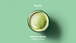 Matcha Mood |  Focus & Energy 기분 슬쩍 끌어올리고 싶을 때