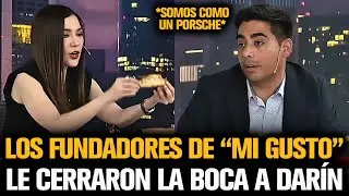 LOS FUNDADORES DE “MI GUSTO” LE CERRARON LA BOCA A DARÍN POR LOS PRECIOS CON MILEI