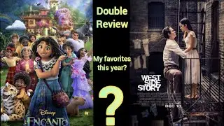 West Side Story (2021) & Encanto Review