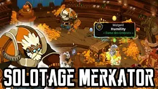 [Dofus] Solotage Merkator - Humility Féca 200 !