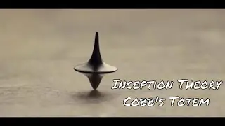 Inception Theory || Cobb's Totem