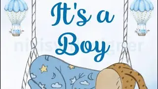 Baby announcement video | It&rsquo;s a boy announcement video | Birth announcement | Gender reveal video