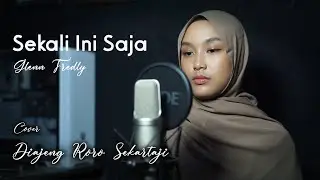 Sekali ini saja Glenn Fredly - Diajeng Roro Sekartaji