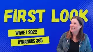Dynamics 365 Wave 1 2022 Release (Sales and Marketing): Microsoft Business Applications Launch Event