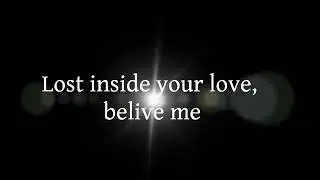 Enrique Iglesias   Lost Inside Your Love Lyrics Full HD