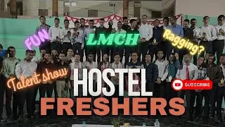 MEDICAL COLLEGE HOSTEL FRESHERS | LMCH |#medico #freshers #mbbs