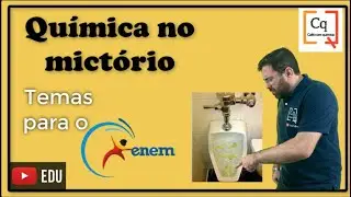 A química no mictório. Curiosidades e muito conteúdo
