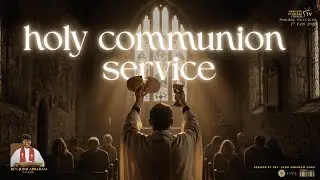 Holy Communion Service || Christhu Lutheran Church || 1st Feb 2026 || #clcmrkp ||
