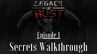 DOOM: Legacy of Rust - [Secrets Walkthrough] - Episode 1