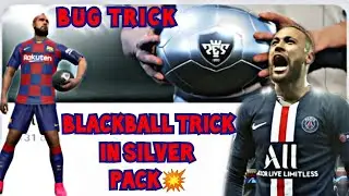 Black Ball Trick In Silver Pack In PES 2020 Mobile || BUG TRICK WORKING || PES 2020