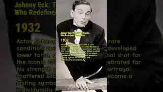 Johnny Eck's Powerful Role in Freaks (1932) &ndash; A True Cinema Legend
