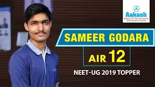 Sameer Godara NEET UG Topper AIR 12 2019 | Aakash Institute