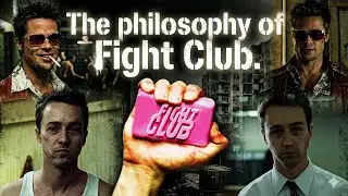 FIGHT CLUB PHILOSOPHY, masculinity, and the search for meaning