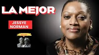 Jessye Norman: ¿La mejor soprano del mundo?