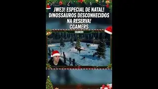 JWE3! ESPECIAL DE NATAL RESGATE DO DINOMUNDO!